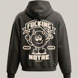 Felpa Hoodie Notre Fu*king Day 24H EXPRESS SHIPMENT