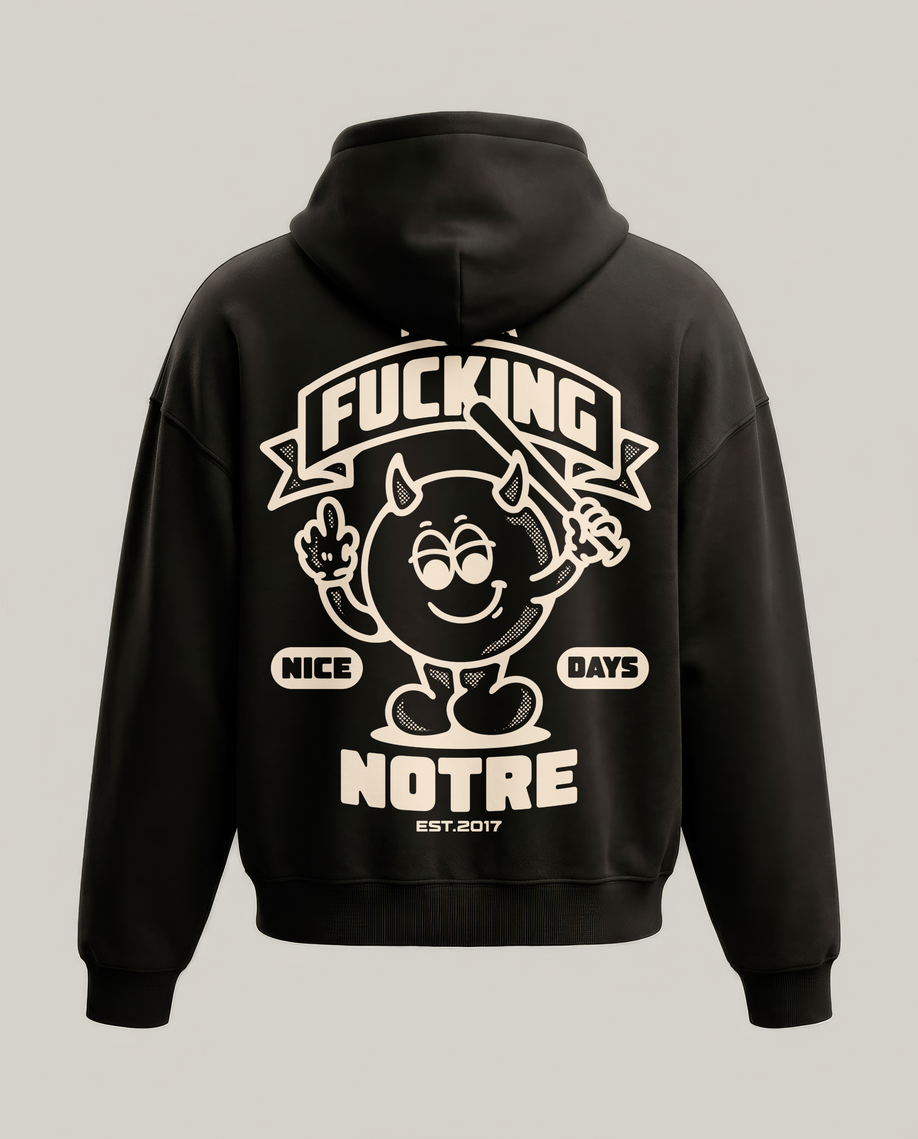 Felpa Hoodie Notre Fu*king Day 24H EXPRESS SHIPMENT