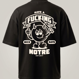 T-shirt Notre F*cking Day 24H EXPRESS SHIPMENT